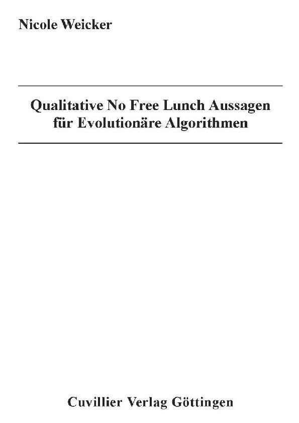 Qualitative No Free Lunch Aussagen für Evolutionäre Algorithmen