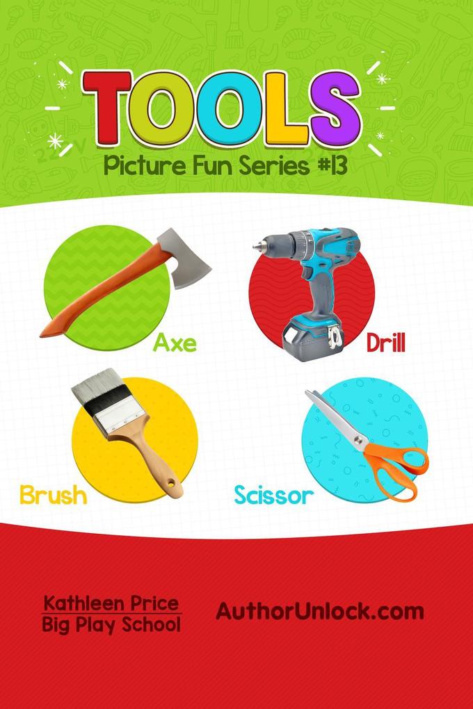 Tools - Picture Fun Series