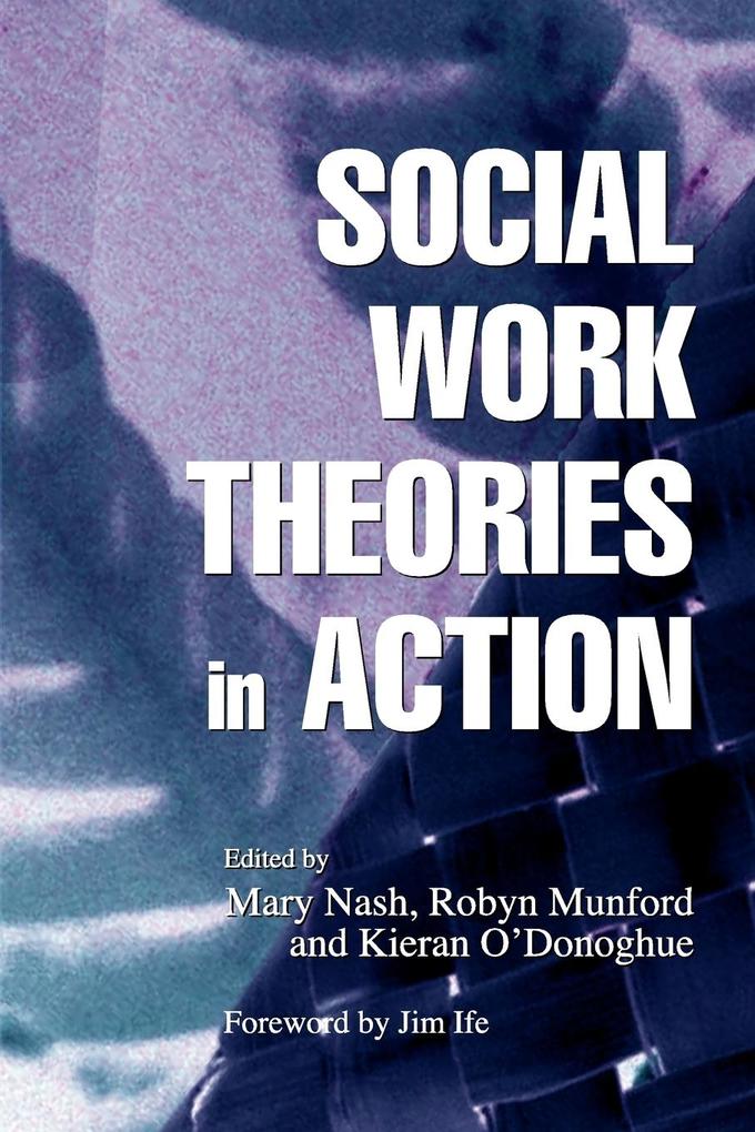Social Work Theories in Action