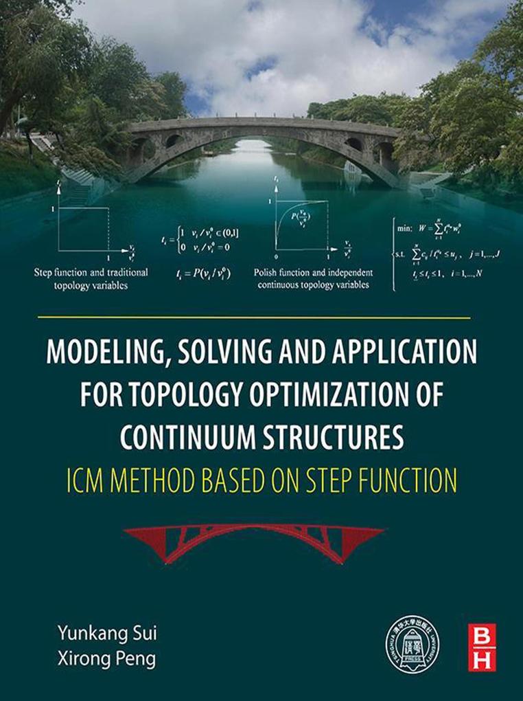 Modeling Solving and Application for Topology Optimization of Continuum Structures: ICM Method Based on Step Function
