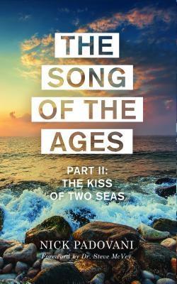 The Song of the Ages: Part II
