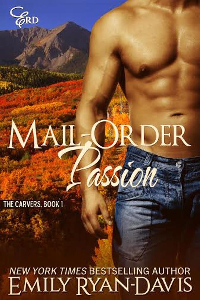 Mail-Order Passion (Mountain Heat (Carvers))