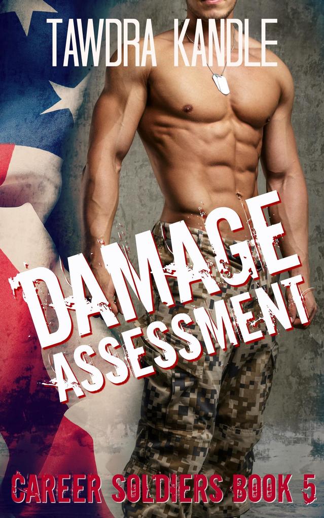 Damage Assessment (Career Soldier #5)
