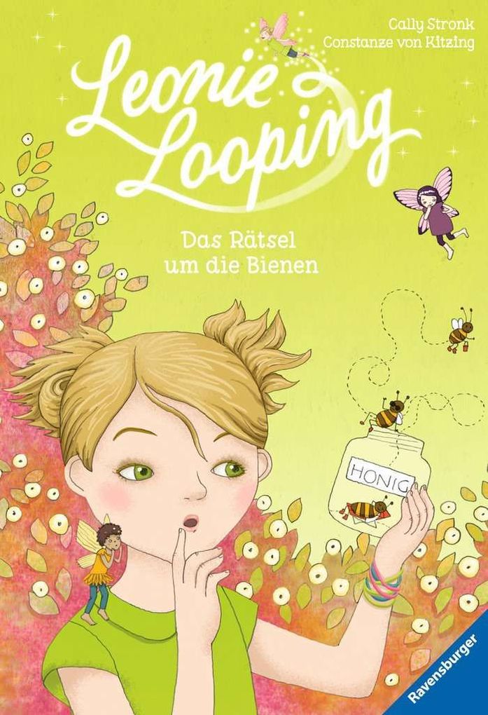 Leonie Looping 04 Das Ratsel Um Die Bienen Buch Gebunden Cally Stronk