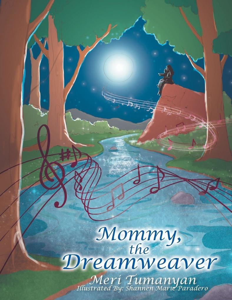 Mommy the Dreamweaver