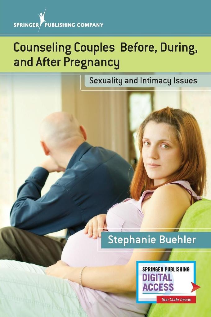 Counseling Couples Before During and After Pregnancy