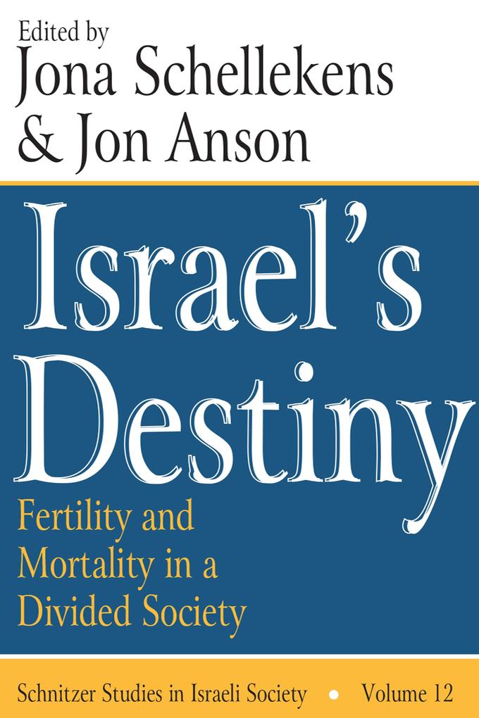 Israel's Destiny