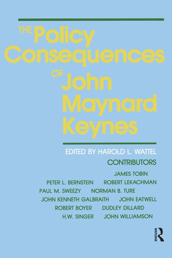 The Policy Consequences of John Maynard Keynes