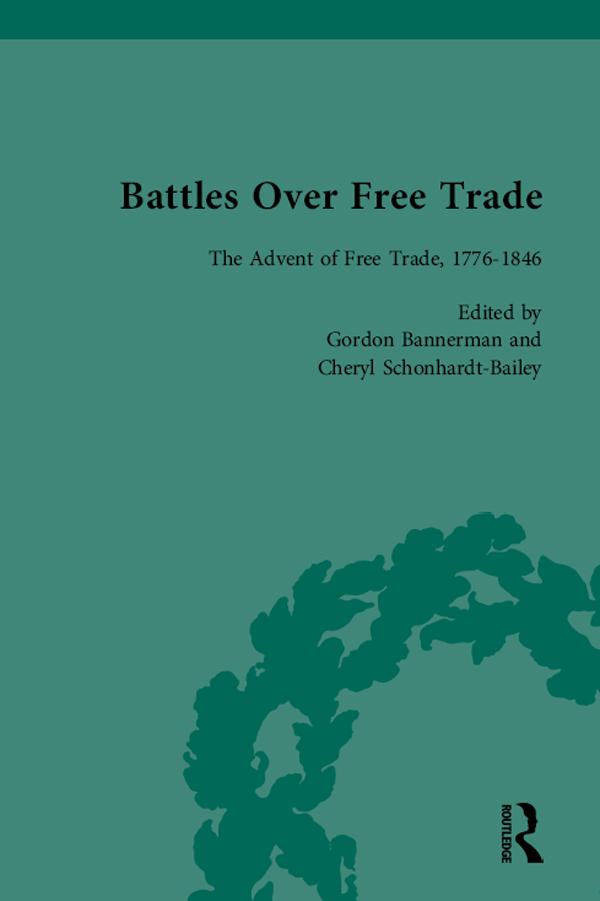 Battles Over Free Trade Volume 1