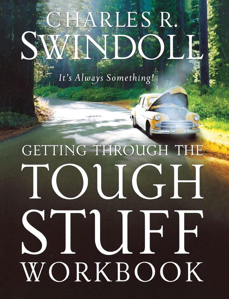 The Getting Through the Tough Stuff Workbook