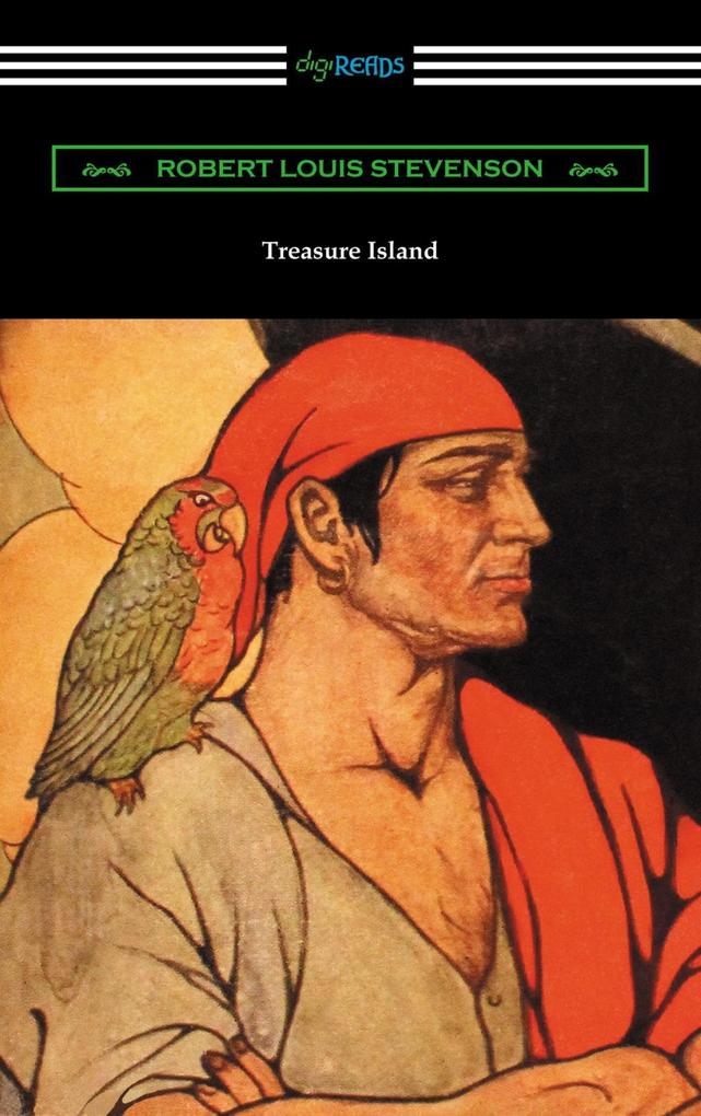 Treasure Island (Illustrated by Elenore Plaisted Abbott with an Introduction and Notes by Clayton Hamilton)