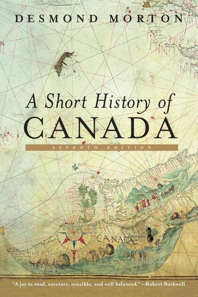 McClelland & Stewart A Short History Of Canada