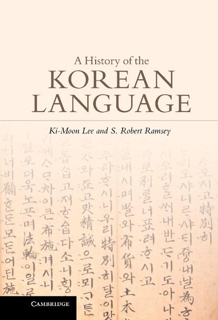 History of the Korean Language - Ki-Moon Lee