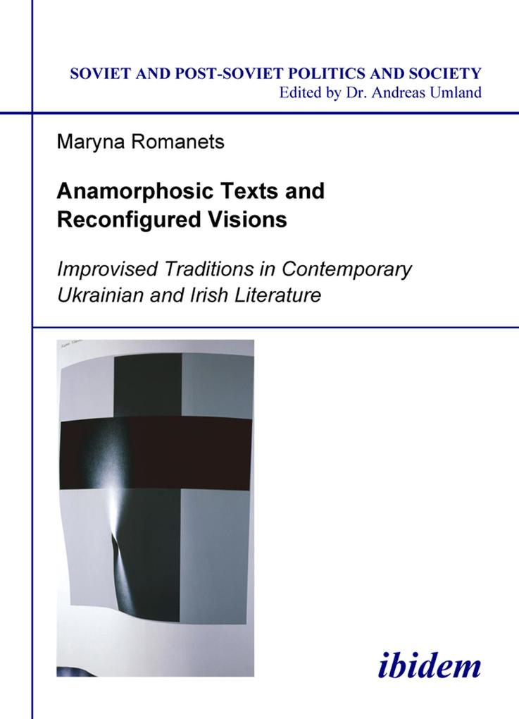 Anamorphosic Texts and Reconfigured Visions