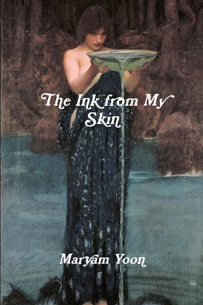 The Ink from My Skin