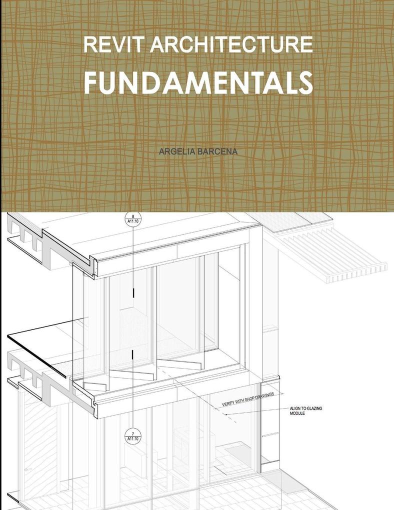 REVIT ARCHITECTURE | FUNDAMENTALS