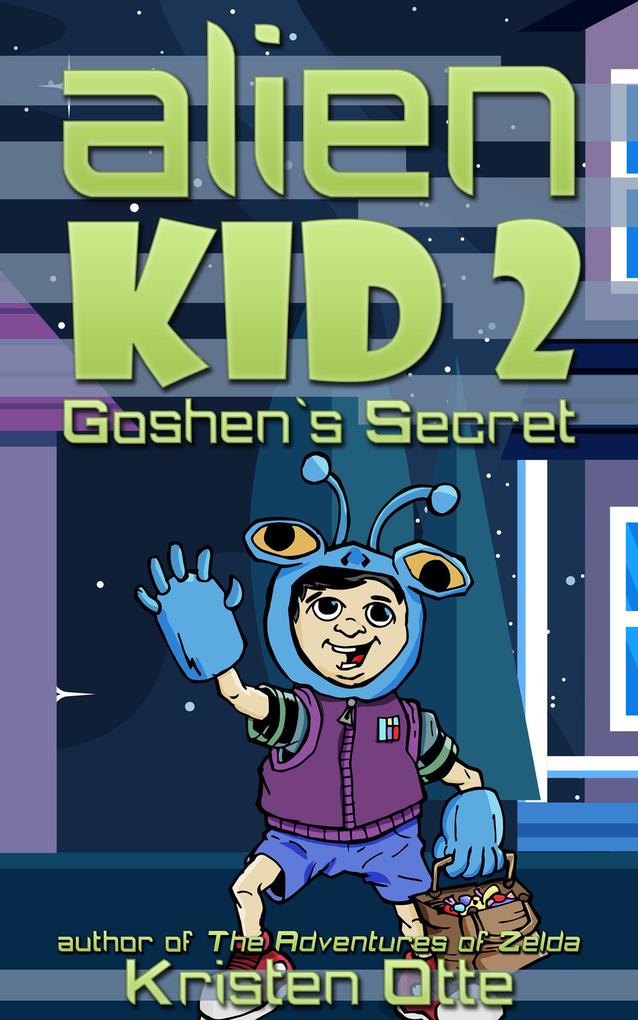Alien Kid 2: Goshen‘s Secret