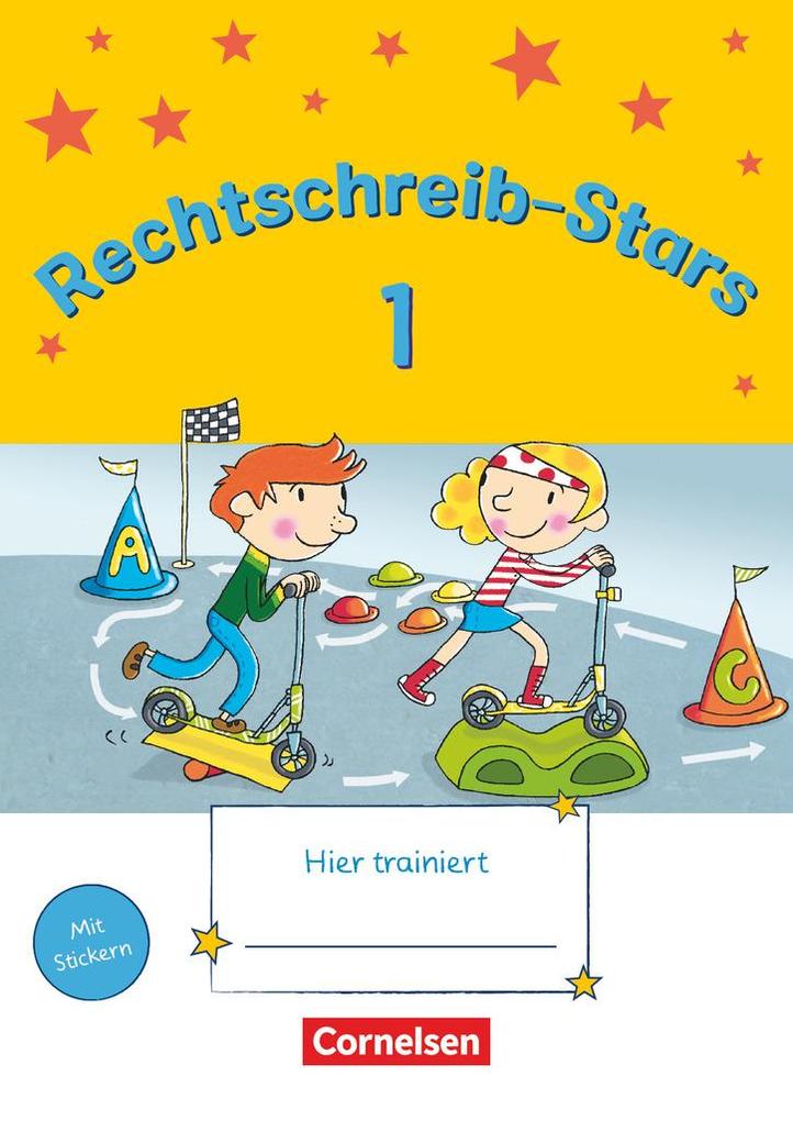 Rechtschreib-Stars 1. Schuljahr - Übungsheft - Sandra Duscher/ Ulrich Petz/ Irmgard Schmidt
