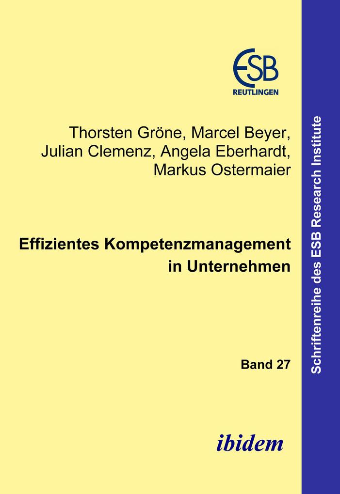 Effizientes Kompetenzmanagement in Unternehmen - Thorsten Gröne/ Marcel Beyer
