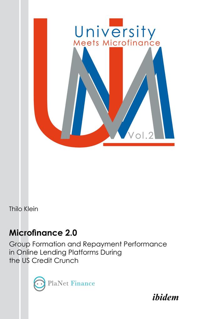 Microfinance 2.0 - Group Formation & Repayment Performance in Online Lending Platforms During the U.S. Credit Crunch