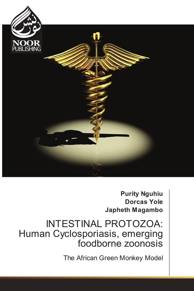 INTESTINAL PROTOZOA: Human Cyclosporiasis emerging foodborne zoonosis