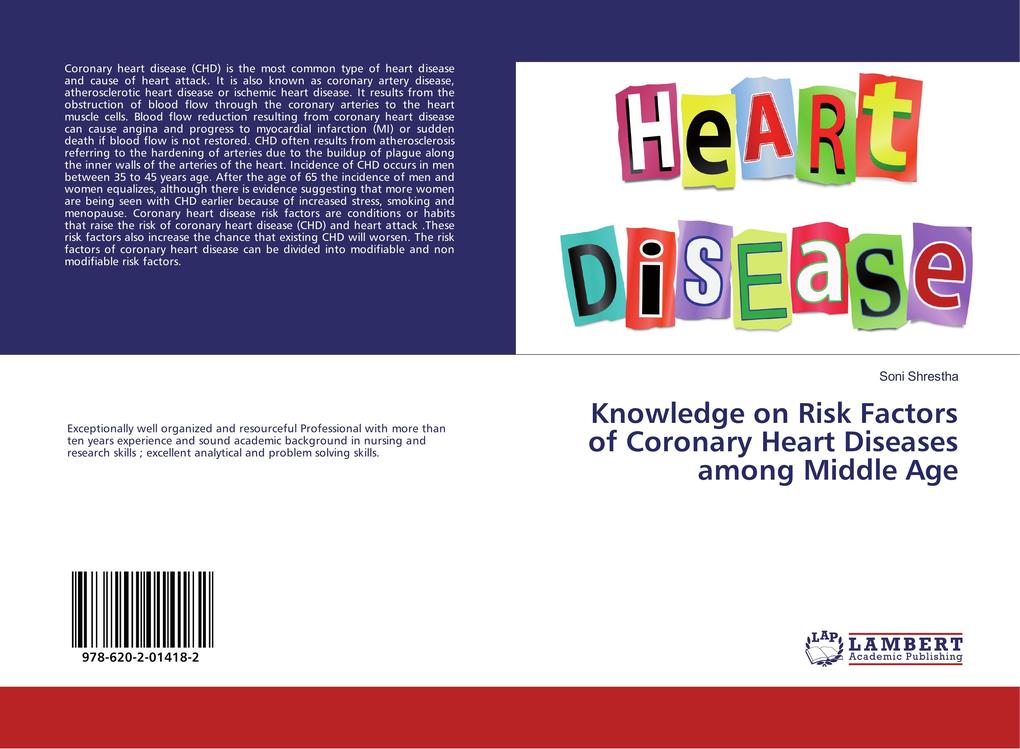 Knowledge on Risk Factors of Coronary Heart Diseases among Middle Age