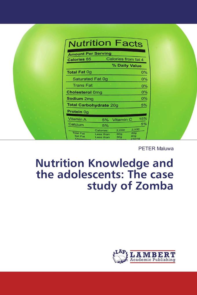 Nutrition Knowledge and the adolescents: The case study of Zomba