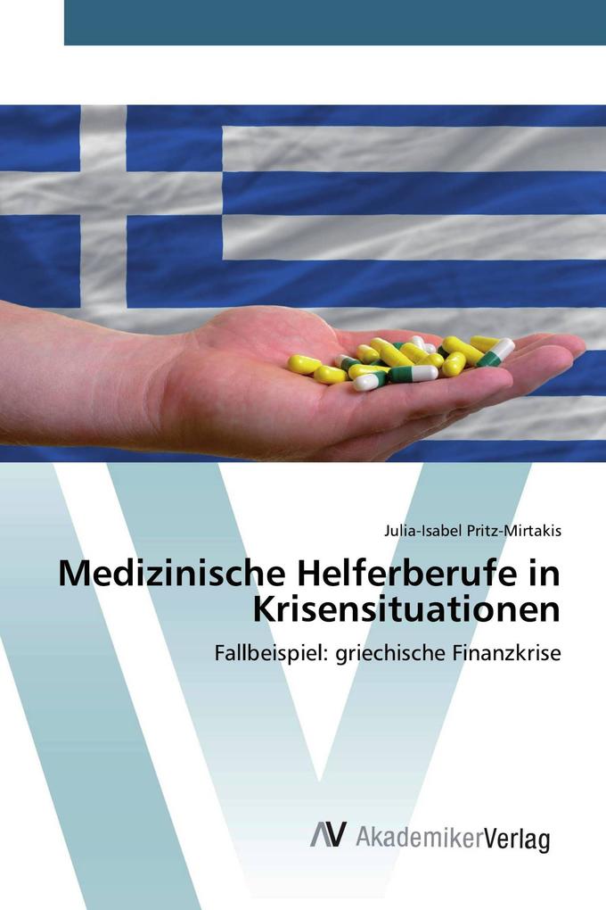 Medizinische Helferberufe in Krisensituationen
