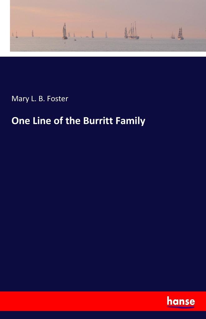 Image of One Line of the Burritt Family