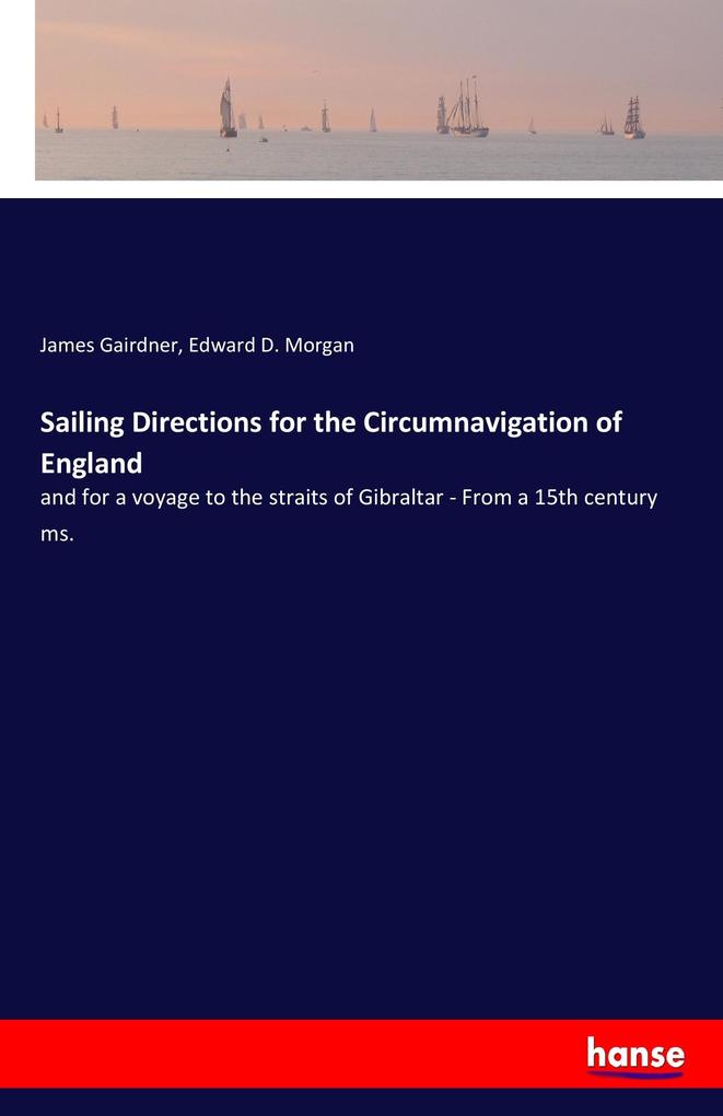 Sailing Directions for the Circumnavigation of England