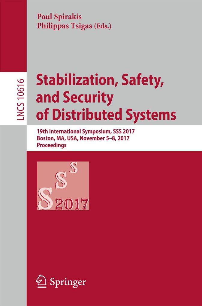 Stabilization Safety and Security of Distributed Systems