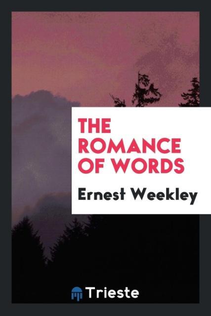 The Romance of Words