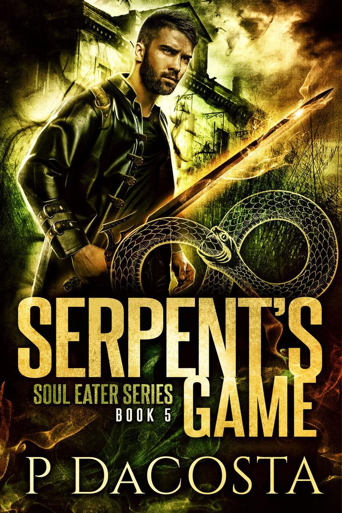 Serpent's Game (The Soul Eater #5)