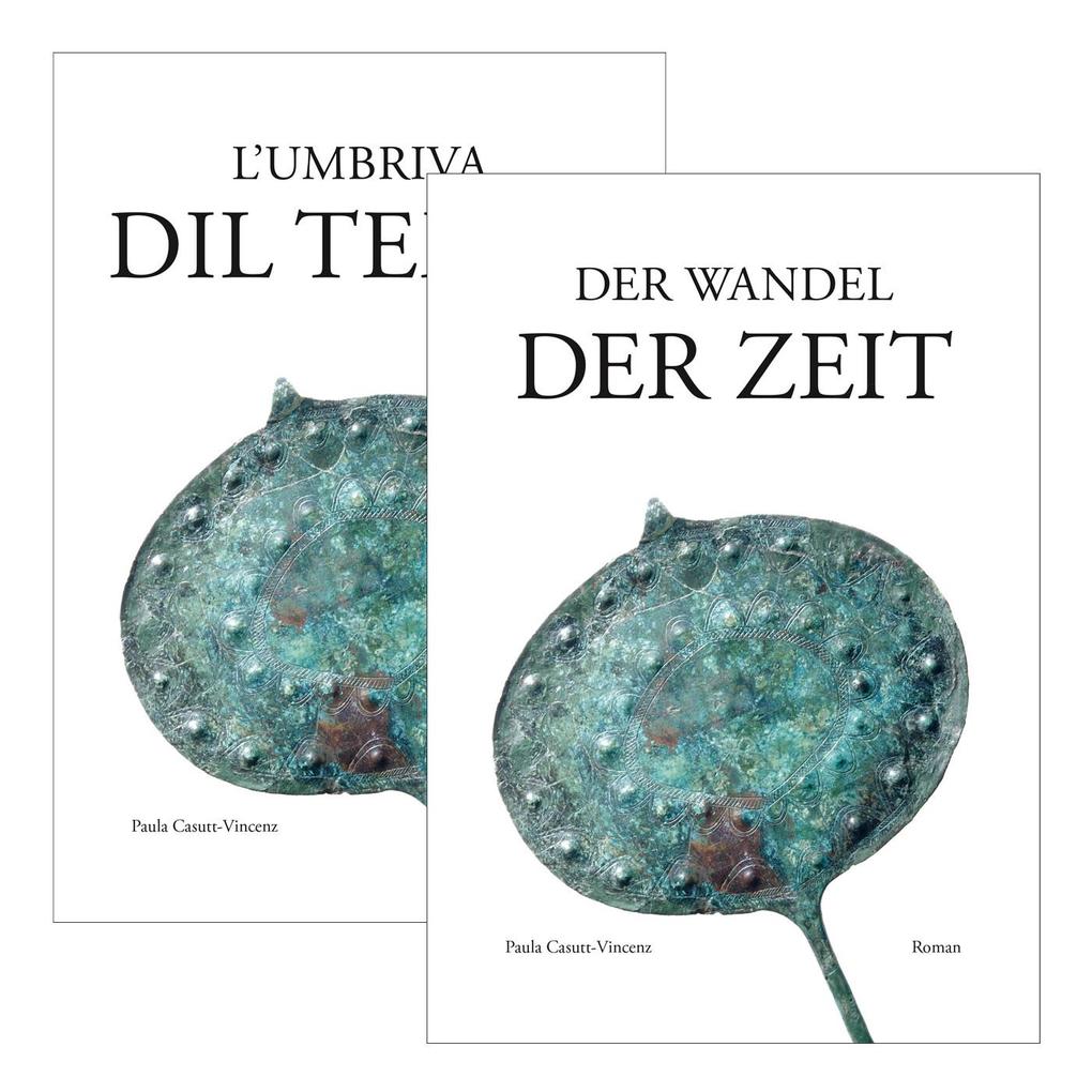 Der Wandel der Zeit - L'umbriva dl Temps