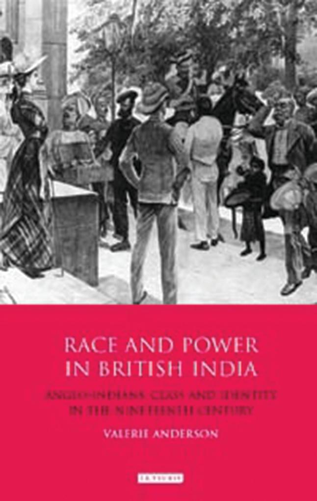 Race and Power in British India