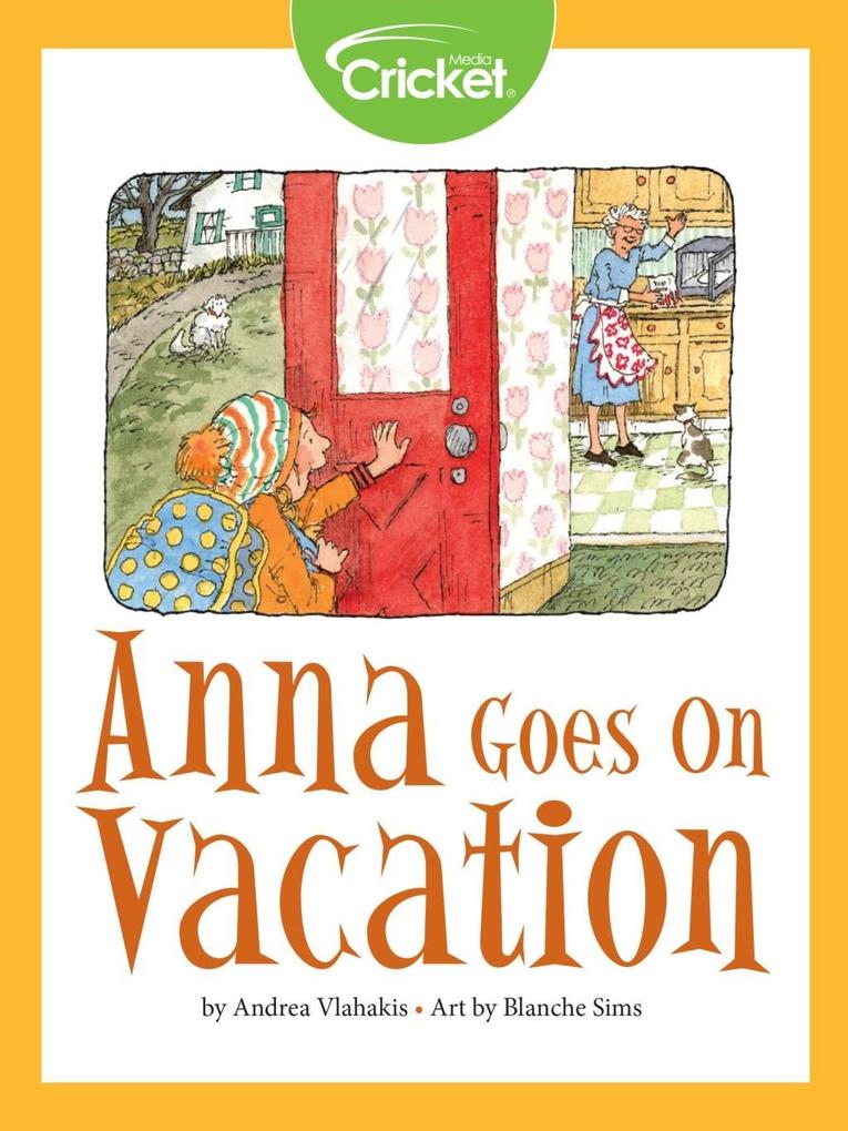 Anna Goes on Vacation
