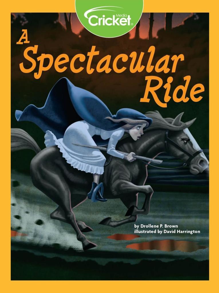 Spectacular Ride