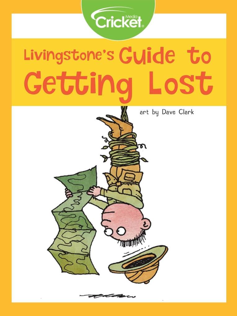 Livingstone‘s Guide to Getting Lost