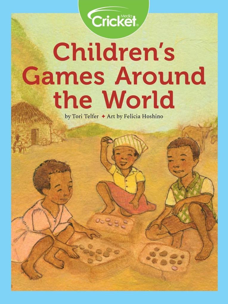 Children‘s Games Around the World