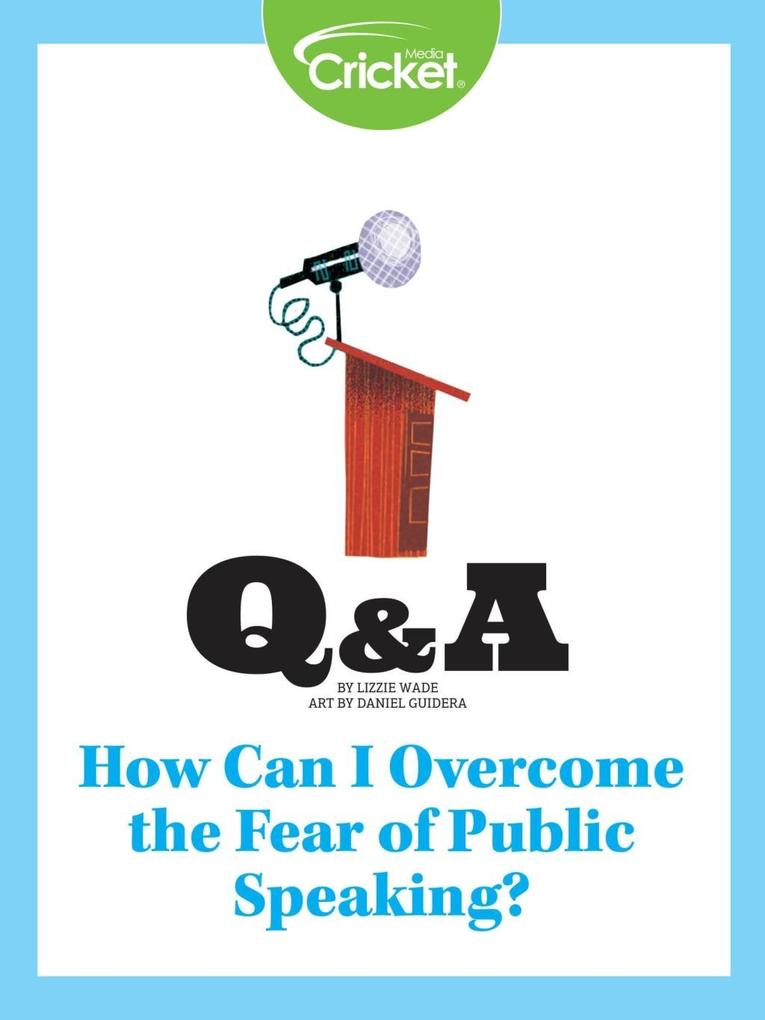 How Can I Overcome the Fear of Public Speaking?