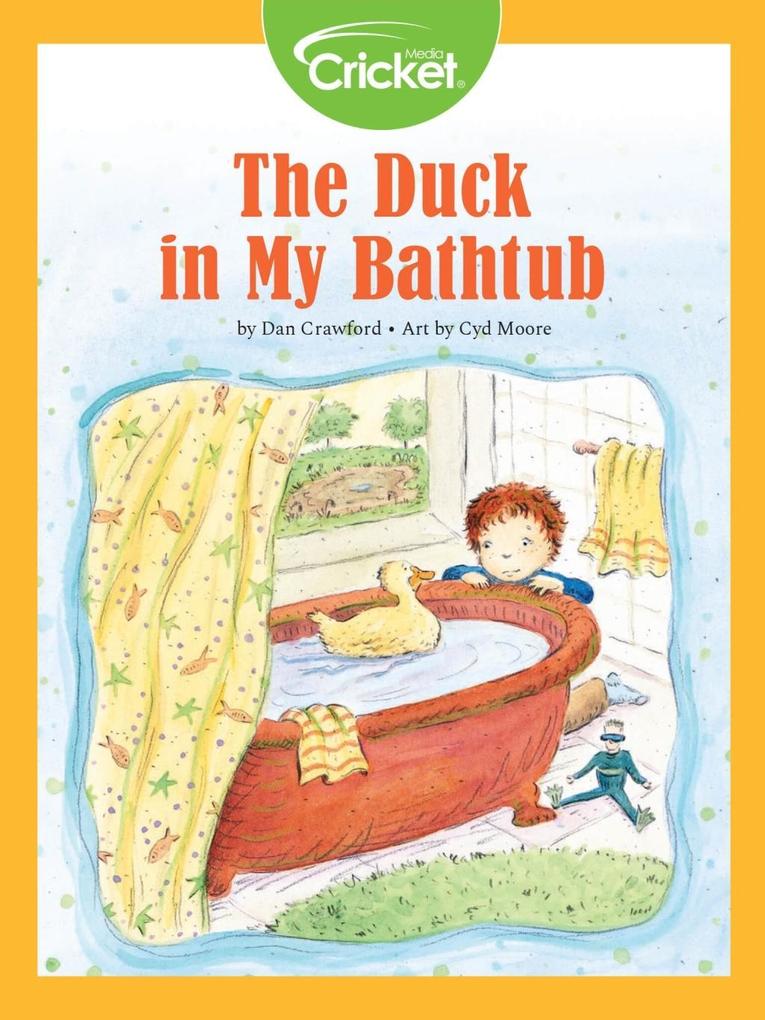 Duck in My Bathtub