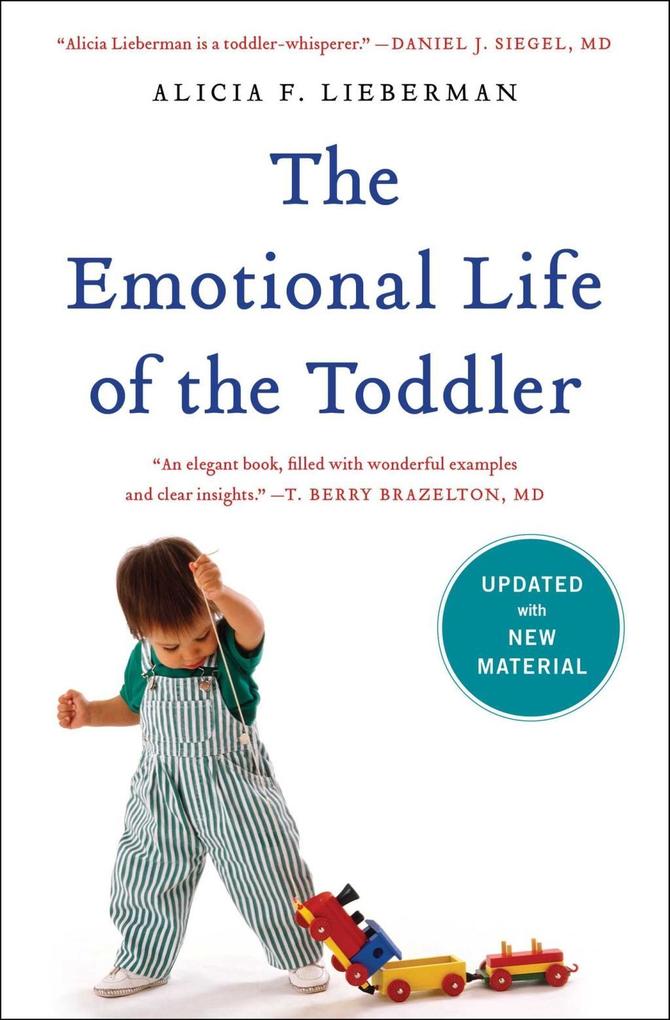 Simon + Schuster Llc The Emotional Life Of The Toddler
