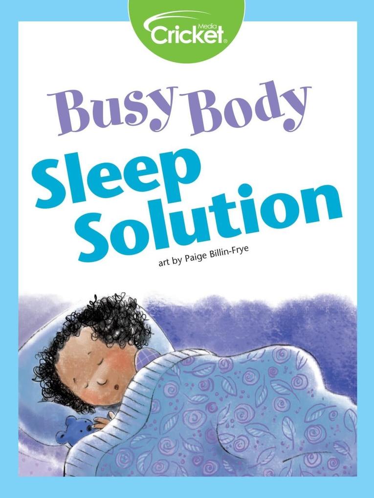 Busy Body Sleep Solution