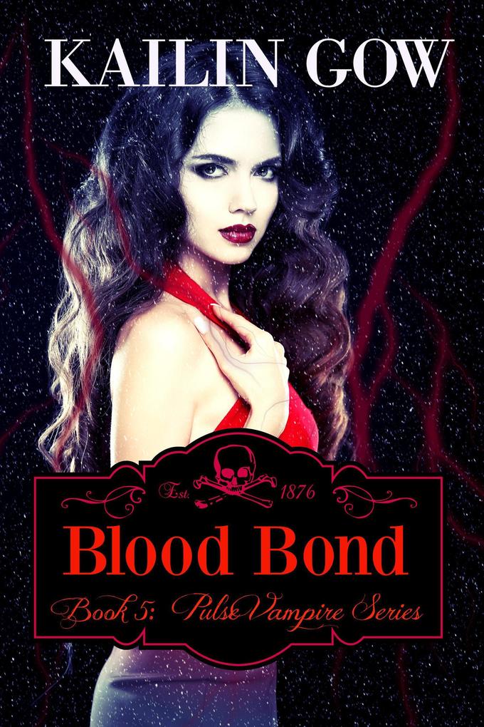 Blood Bond (Pulse Vampire Series #5)