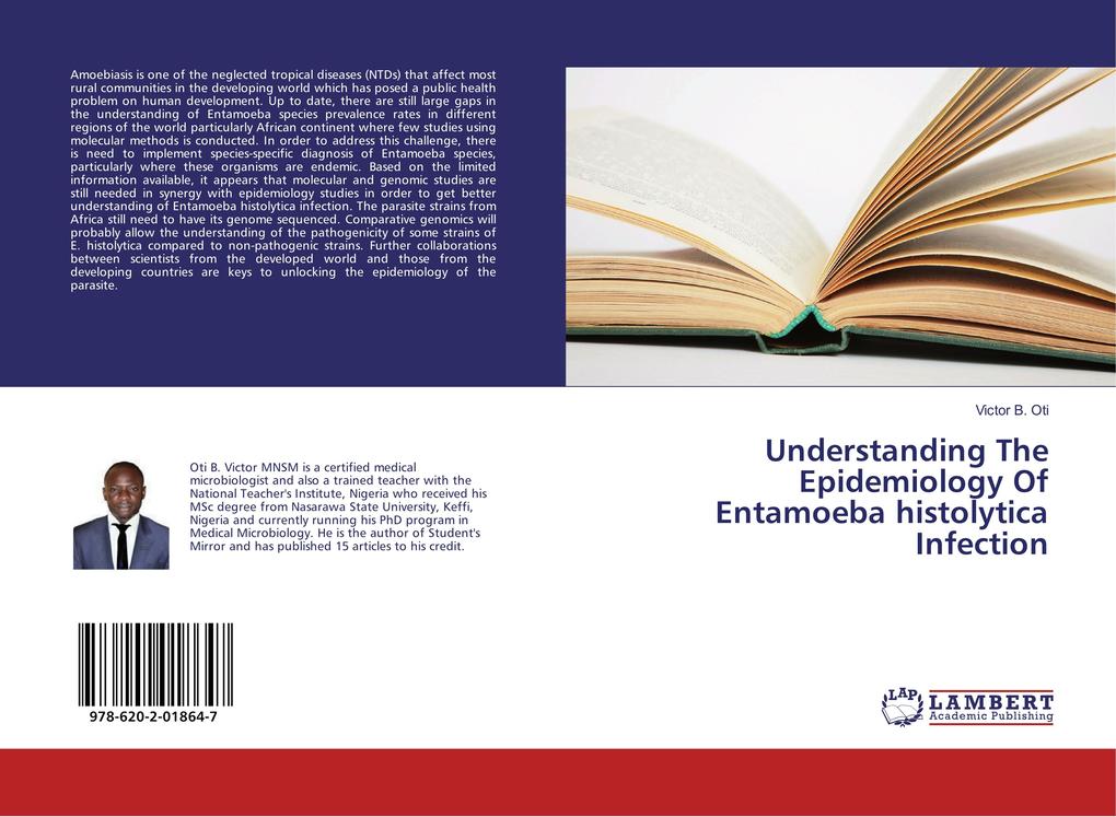 Understanding The Epidemiology Of Entamoeba histolytica Infection