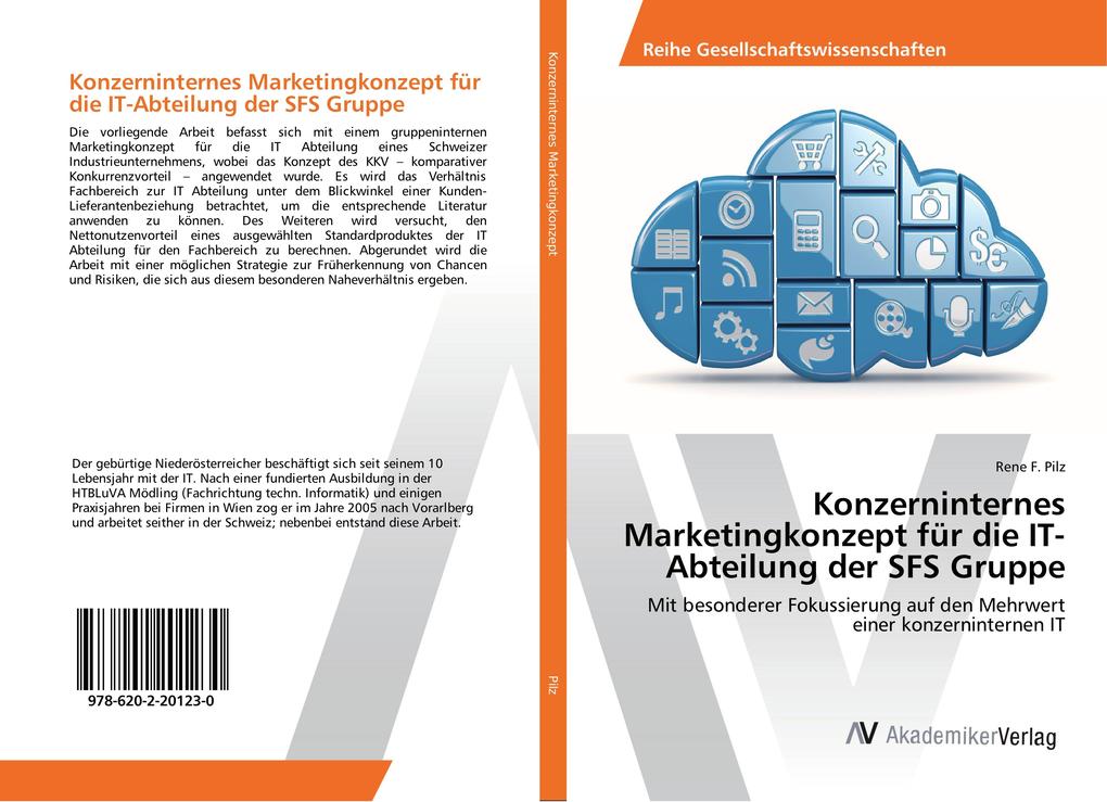 Konzerninternes Marketingkonzept für die IT-Abteilung der SFS Gruppe