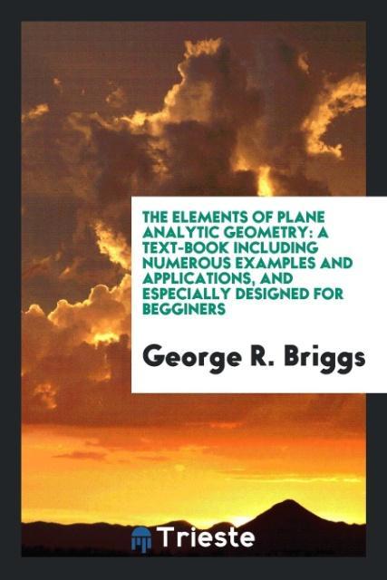 The Elements of Plane Analytic Geometry