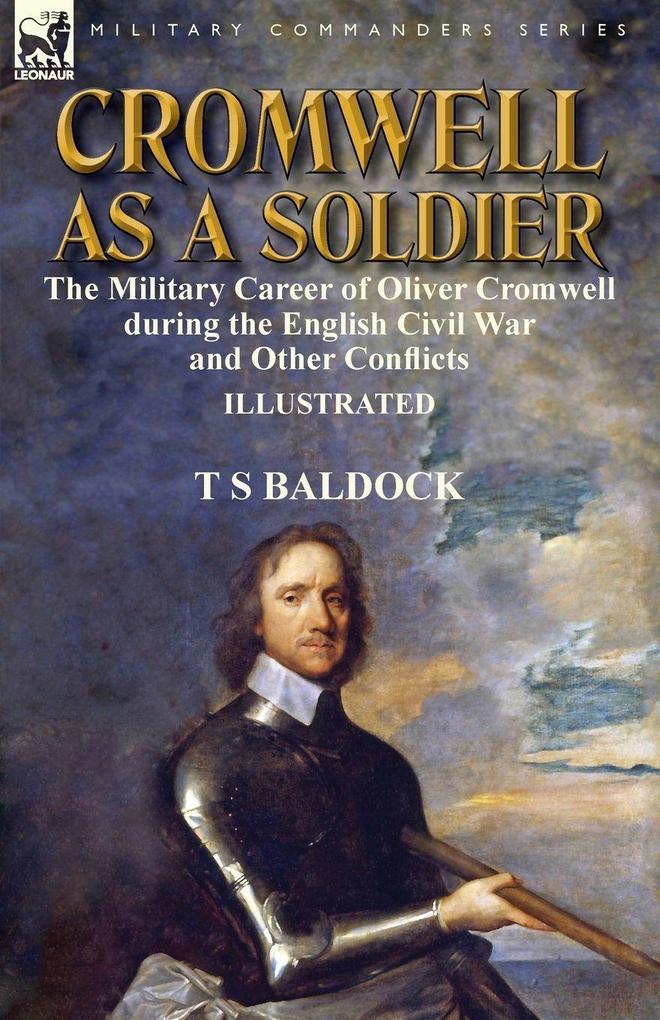 Cromwell as a Soldier