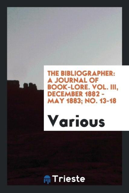 The Bibliographer