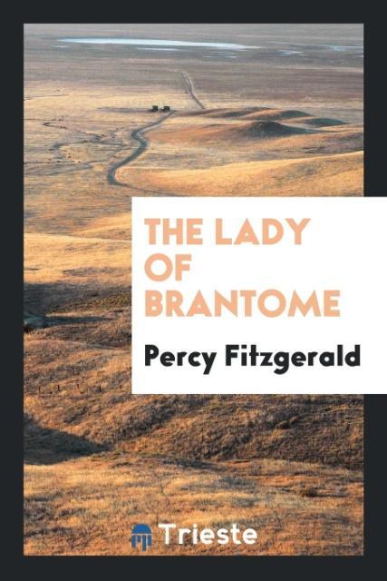 The Lady of Brantome